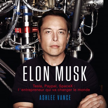 Elon Musk. Tesla, PayPal, SpaceX couverture du livre audio