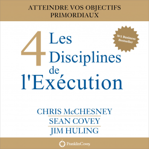 Les 4 Disciplines de l'Exécution couverture du livre