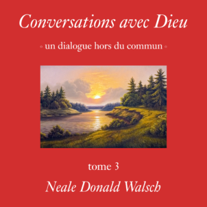 la couverture du livre audio conversations avec Dieu 3