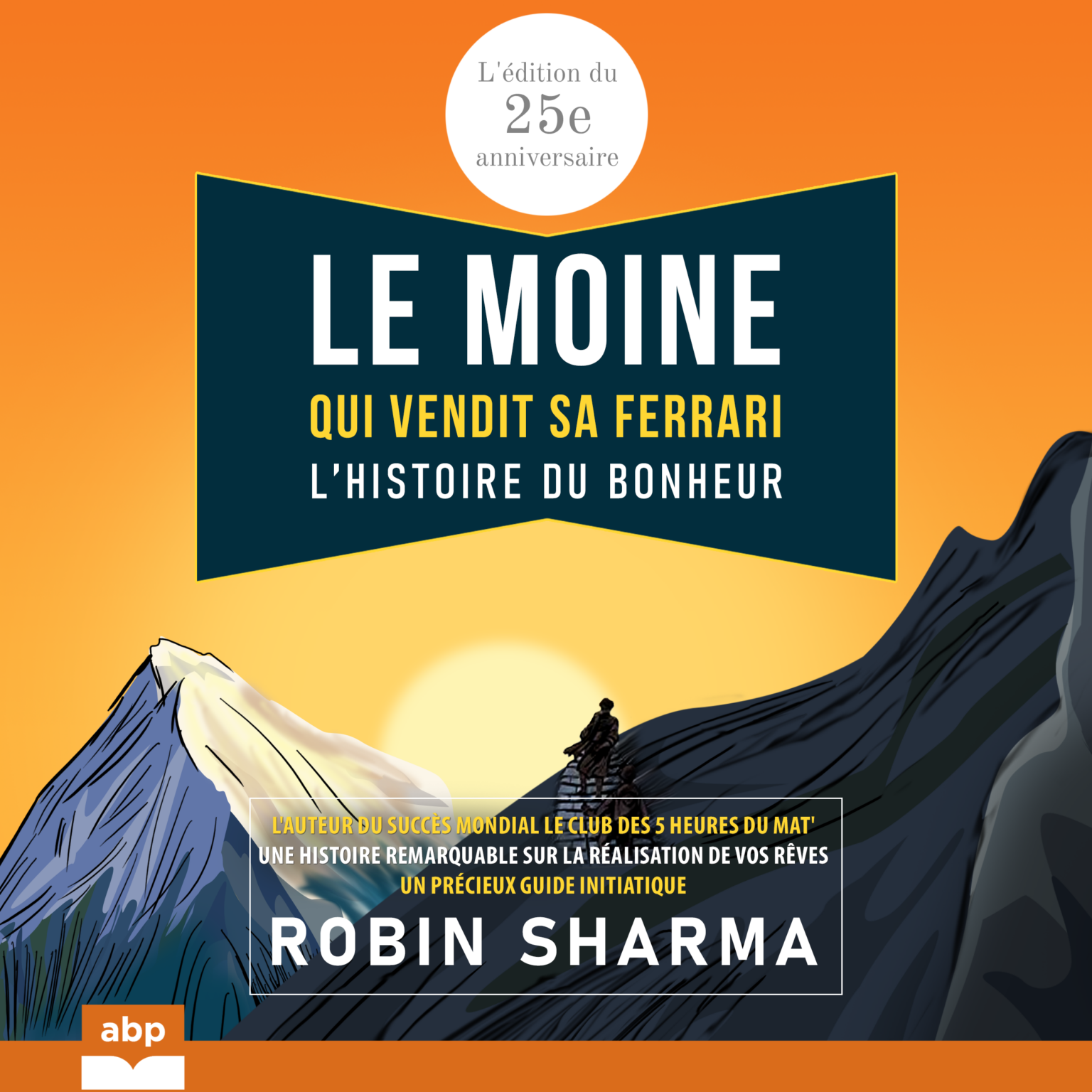 Le Moine Qui Vendit Sa Ferrari Avis