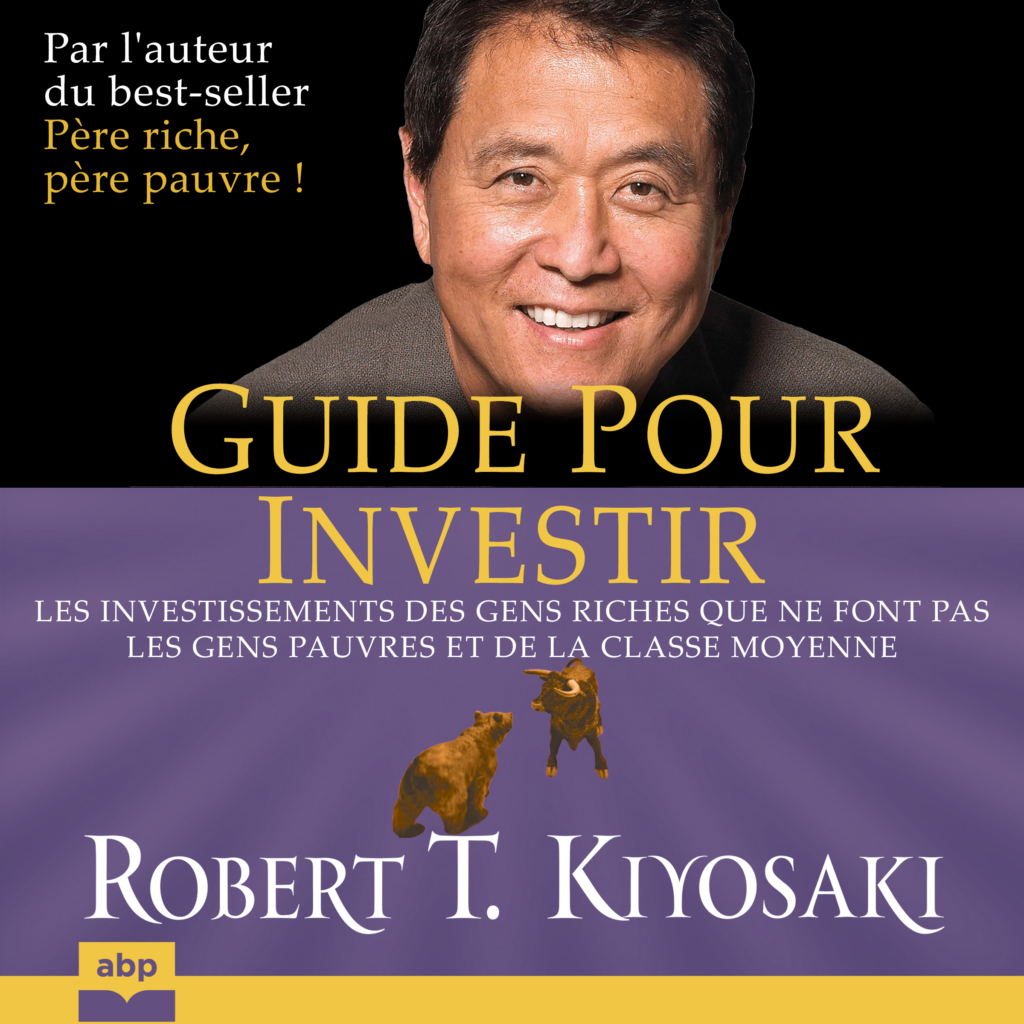 Guide Pour Investir - ABP Éditions