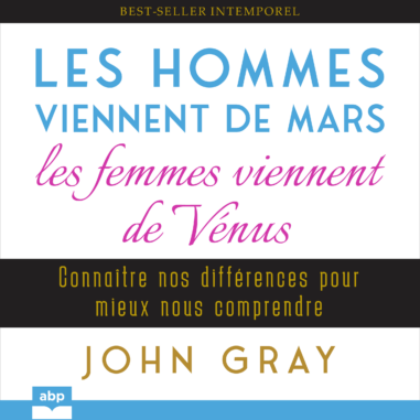 Couverture du livre audio "Les hommes viennent de Mars, les femmes viennent de Vénus"