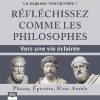 Couverture du livre audio Réfléchissez comme les philosophes